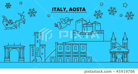 Italy, Aosta winter holidays skyline. Merry Christmas, Happy New Year decorated banner with Santa Italy, Aosta winter holidays skyline. Merry Christmas, Happy New Year decorated banner with Santa 45919786