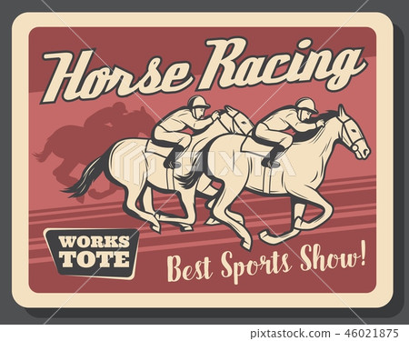 Horse racing retro poster of equestrians on track Horse racing retro poster of equestrians on track 46021875