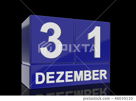 The date of 31 Dezember in white letters 46039110
