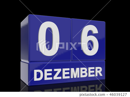 The date of 6 Dezember in white letters The date of 6 Dezember in white letters 46039127