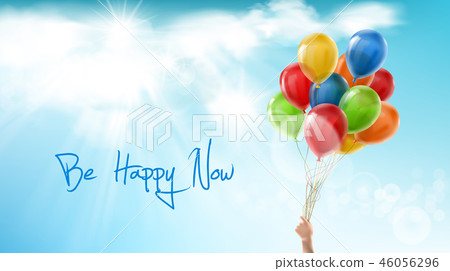 Be happy now, motivational positive banner Be happy now, motivational positive banner 46056296