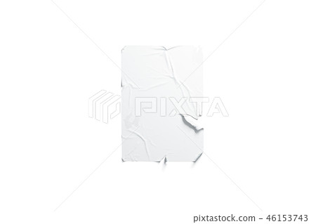 Blank white wheatpaste adhesive torn poster mockup, isolated 46153743
