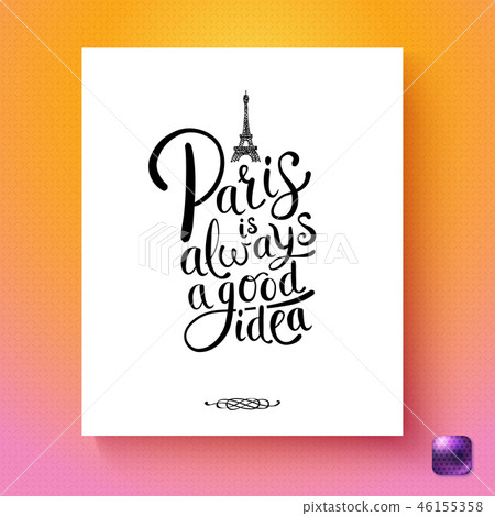 Paris is always a good idea postcard template Paris is always a good idea postcard template 46155358
