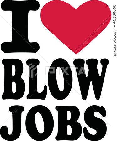 I heart blowjobs I heart blowjobs 46200060