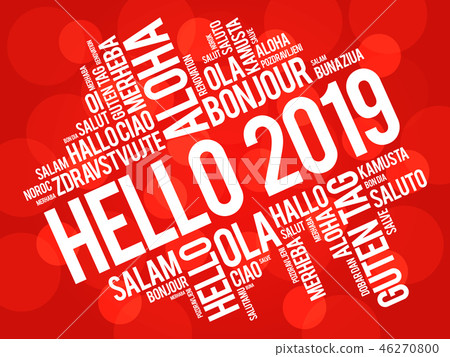 Hello 2019 word cloud in different languages 46270800