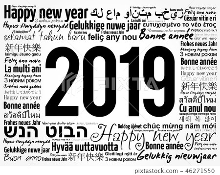 2019 Happy New Year in different languages 2019 Happy New Year in different languages 46271550