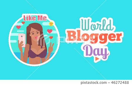 World Blogger Day Woman with Phone Poster Vector 46272488