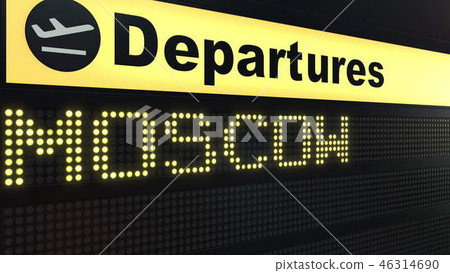 Flight to Moscow on international airport departures board. Travelling to Russia conceptual 3D Flight to Moscow on international airport departures board. Travelling to Russia conceptual 3D 46314690