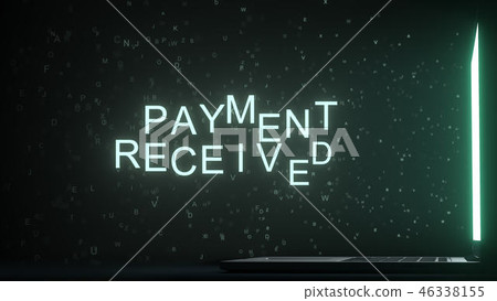 Letters leaving laptop display form PAYMENT RECEIVED text. 3D rendering Letters leaving laptop display form PAYMENT RECEIVED text. 3D rendering 46338155