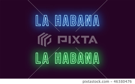 Neon name of La Habana city in Cuba. Vector text 46380476