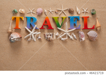travel written in colorful letters on the beach travel written in colorful letters on the beach 46421719