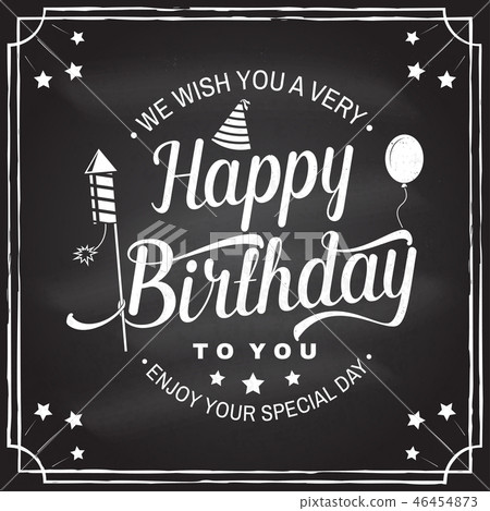 We Wish You A Happy Birthday We Wish You A Very Happy Birthday. Stamp,... - Stock Illustration  [46454873] - Pixta