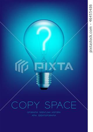 Incandescent light bulb switch on Question mark 46455486