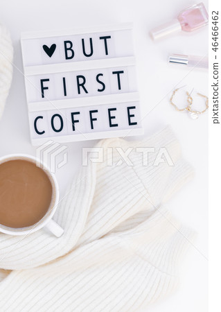 But first coffee text on lightbox with Coffee Cup But first coffee text on lightbox with Coffee Cup 46466462