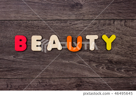 Beauty word from wooden letters Beauty word from wooden letters 46495645