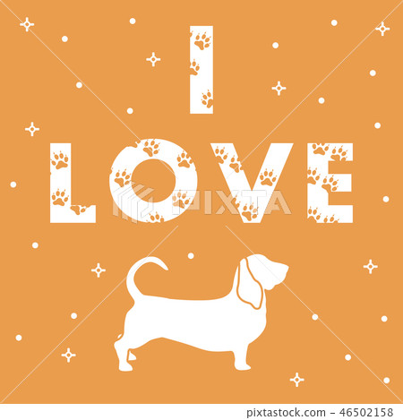 Dog and and the inscription I Love with traces 46502158