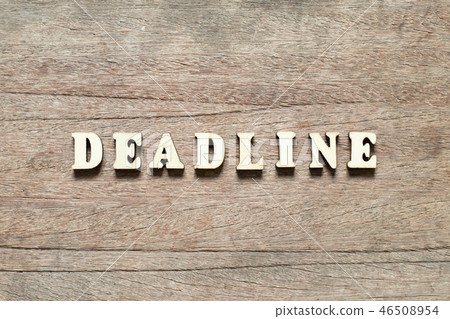 Letter block in word deadline on wood background Letter block in word deadline on wood background 46508954