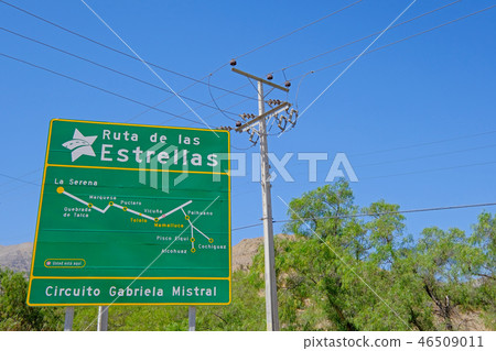 Road sign showing Ruta De Las Estrellas, Route Of The Stars, Elqui valley, Vicuna, IV Region De 46509011
