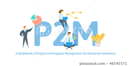 P2M, A Guidebook for Project and Program Management for Enterprise Innovation. Concept with keywords 46545571