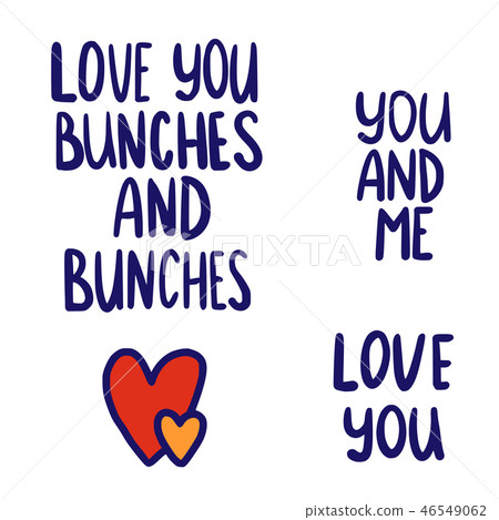 I love you bunches and hearts 46549062