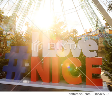 Hashtag I Love Nice sign in Nice. Hashtag I Love Nice sign in Nice. 46589708