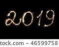 Happy New Year 2019 inscription sparklers . 46599758