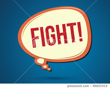 Fight text in balloons graphic vector. Fight text in balloons graphic vector. 46605919