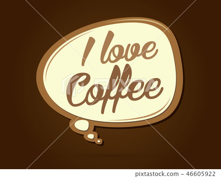 I love coffee text in balloons graphic vector. I love coffee text in balloons graphic vector. 46605922
