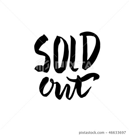Sold Out. Modern dry brush lettering. Vector illustration. Sold Out. Modern dry brush lettering. Vector illustration. 46633697
