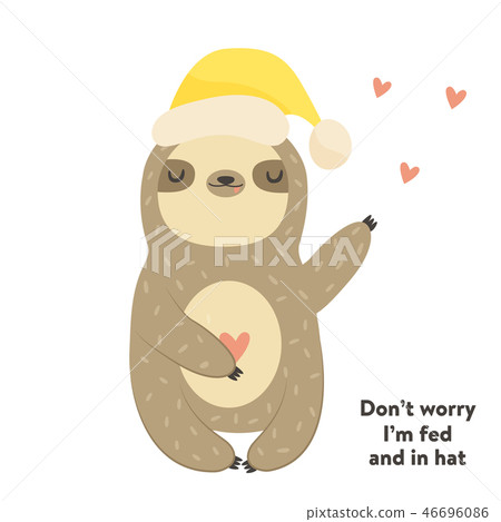 Funny cute sloth in hat and humor text Funny cute sloth in hat and humor text 46696086