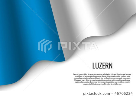 waving flag of region Switzerland 46706224