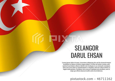 waving flag of is a region of Malaysia waving flag of is a region of Malaysia 46711162