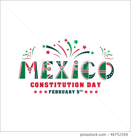 Mexico Constitution day illustration. Vector 5 february Celebration Card. Mexico Constitution day illustration. Vector 5 february Celebration Card. 46752509