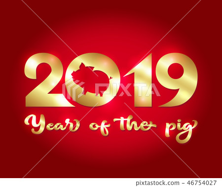 2019 Chinese new year, year of the pig 2019 Chinese new year, year of the pig 46754027