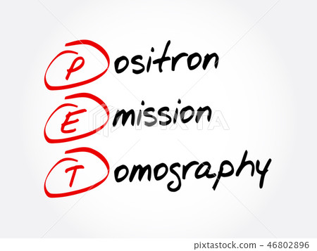 PET - Positron Emission Tomography acronym 46802896