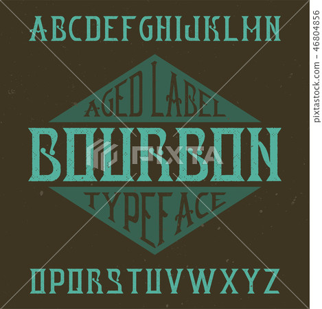 Vintage label typeface 46804856