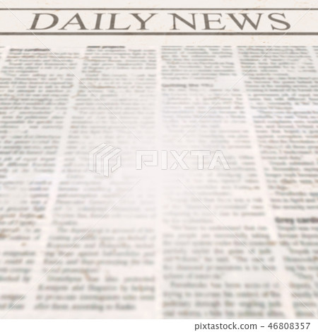 Daily news newspaper with headline and old text 46808357