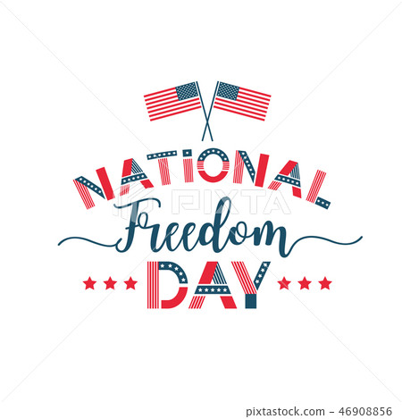 Vector illustration of National Freedom Day....-插圖素材 [46908856] - PIXTA圖庫