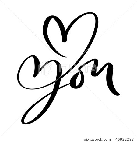 Calligraphy phrase Love You. Vector Valentines Day Hand Drawn lettering. Heart Holiday sketch doodle 46922288