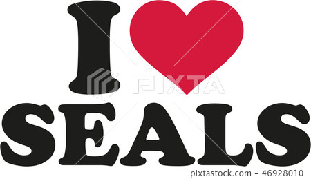 I love seals I love seals 46928010