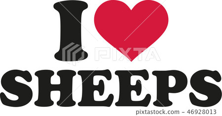 I love sheeps I love sheeps 46928013