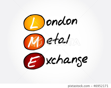 LME - London Metal Exchange acronym 46952171