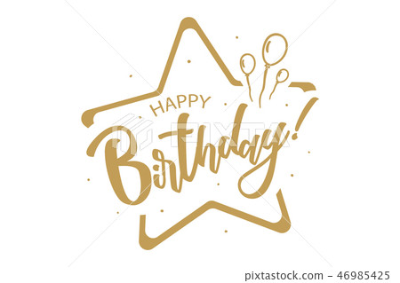 Happy Birthday To You Card Beautiful Lettering 插圖素材 46985425 Pixta圖庫