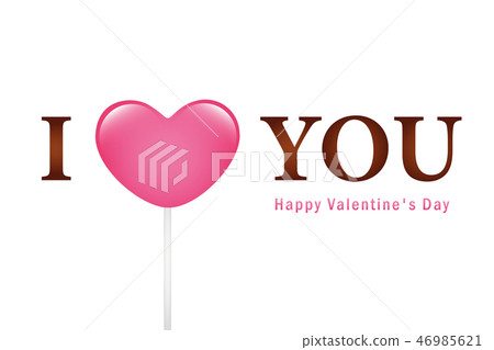 I love you valentines day greeting card with pink lollipop 46985621