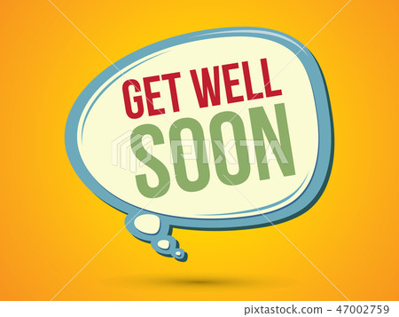 Get well soon text in balloons graphic vector. Get well soon text in balloons graphic vector. 47002759