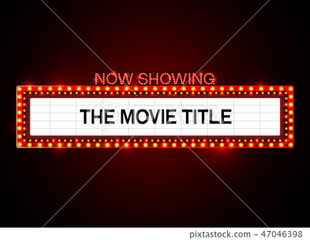 theater sign 47046398