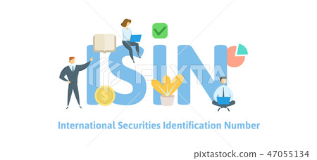 ISIN, International Security Identification Number. Concept with keywords, letters and icons. Flat ISIN, International Security Identification Number. Concept with keywords, letters and icons. Flat 47055134