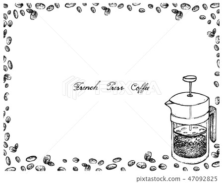 Hand Drawn of French Press with Coffee Beans 47092825