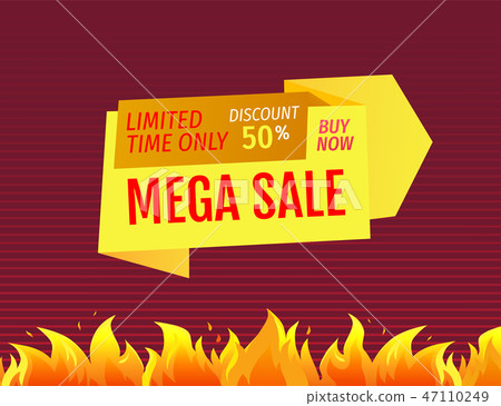Mega Sale Limited Time Offer 50 Discount Vector Mega Sale Limited Time Offer 50 Discount Vector 47110249