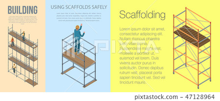 Scaffolding banner set, isometric style Scaffolding banner set, isometric style 47128964